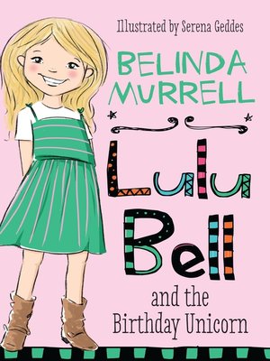 cover image of Lulu Bell and the Birthday Unicorn